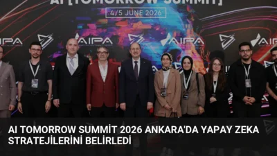 Ankara'da düzenlenen AI Tomorrow Summit 2026'da yapay zeka çağının stratejik
