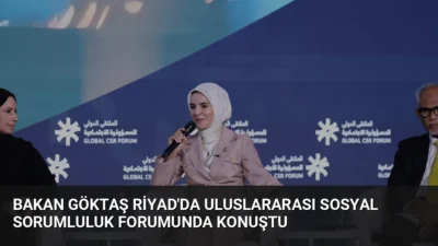 Bakan Mahinur Özdemir Göktaş, Riyad'da düzenlenen forumda Türkiye'nin sosyal sorumluluk