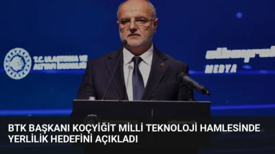BTK Başkanı Mehmet Koçyiğit, 5G yatırımlarında yerlilik oranlarını artıracaklarını belirterek