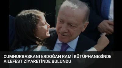 Cumhurbaşkanı Erdoğan, Rami Kütüphanesi'nde düzenlenen AileFest'i ziyaret ederek festival çalışmaları
