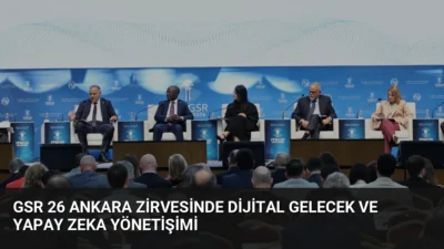 Ankara'da devam eden GSR-26'da yapay zeka ve 6G teknolojileri ile