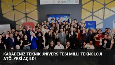 TÜBİTAK desteğiyle Karadeniz Teknik Üniversitesi'nde kurulan Millî Teknoloji Atölyesi, gençlerin