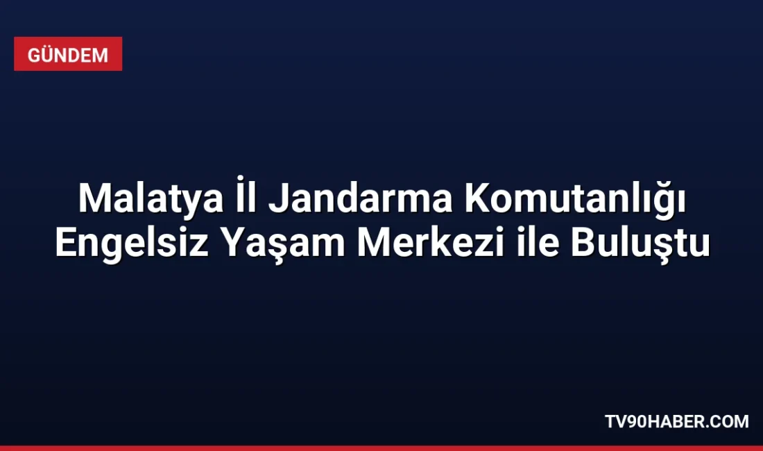 Malatya İl Jandarma Komutanlığı personeli, Engelsiz Yaşam Merkezi'nin düzenlediği gezide