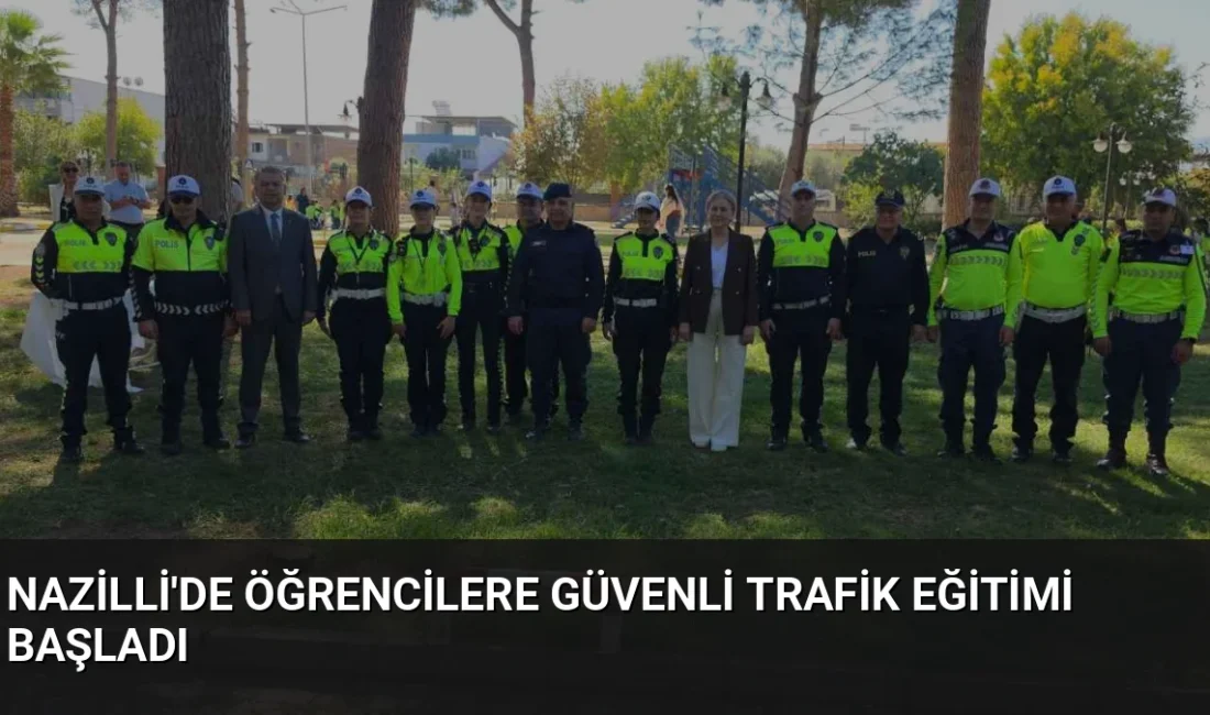Nazilli'de başlatılan Güvenli Trafik Eğitimi Projesi ile 4 bin 400