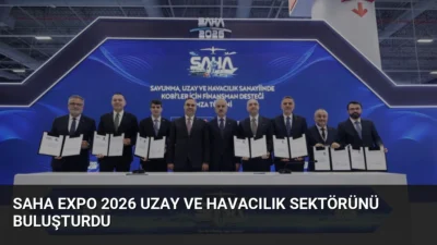 SAHA EXPO 2026'da Türkiye'nin uzay vizyonu ve KOBİ'lere yönelik yeni