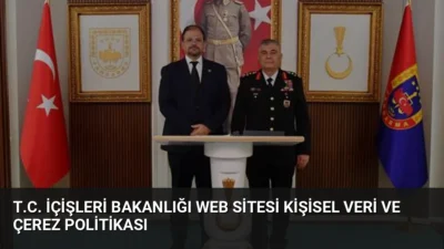 T.C. İçişleri Bakanlığı, 6698 sayılı KVKK kapsamında kişisel verilerin işlenmesi
