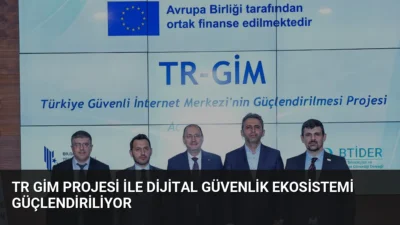 BTK ve BTİDER iş birliğiyle başlatılan TR-GİM projesi, dijital okuryazarlığı
