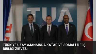 Türkiye Uzay Ajansı, Katar ve Somali büyükelçileriyle uzay sistemleri ve
