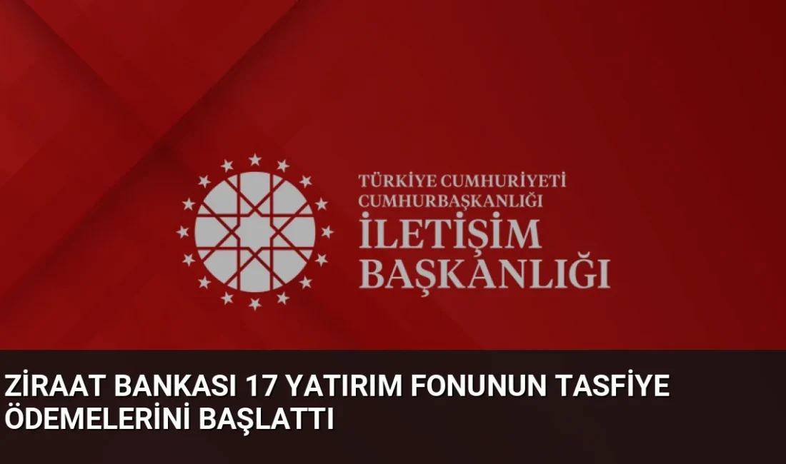 Ziraat Bankası, SPK kararıyla tasfiye edilen 17 yatırım fonuna ait
