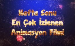 Hafta Sonu En Çok İzlenen Animasyon Filmi: Pırıl Sayıların Gizemi ✨