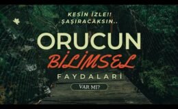 Orucun Bilimsel Faydaları – Kesin izle!