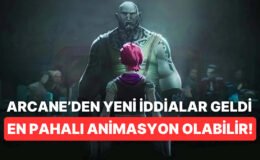 Savlara Nazaran Arcane Şimdiye Kadar Yapılmış En Değerli Animasyon Dizisi Olabilir!