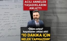 ‘Yenidoğan çetesi’ hayatlarını altüst etti, acılı anneler anlattı: ’10 dakika için neler yapmazdım’